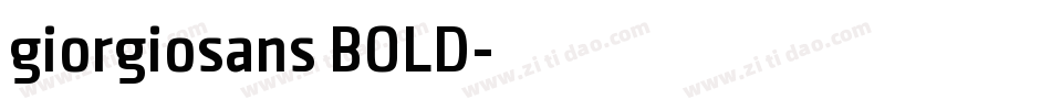 giorgiosans BOLD字体转换